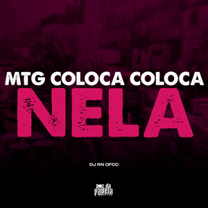 MTG- Coloca Coloca Nela