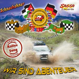 Wir sind Abenteuer (Allgäu-Orient-Rallye-Song)