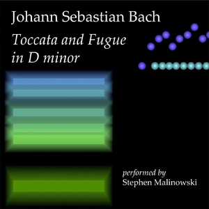 Toccata and Fugue in D Minor, BWV 565
