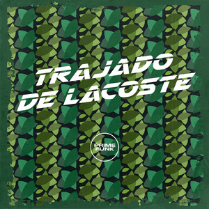 Trajado de Lacoste