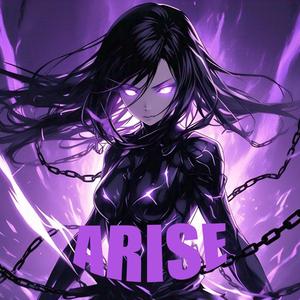 ARISE!