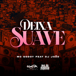 Deixa Suave
