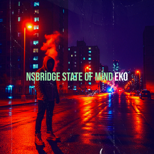 Nsbridge State of Mind