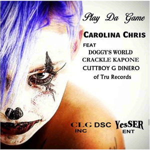 Play da Game (Radio Edit) [feat. Doggy's World, Crackle Kapone & Cuttboy G Dinero]