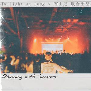 Dancing with Summer