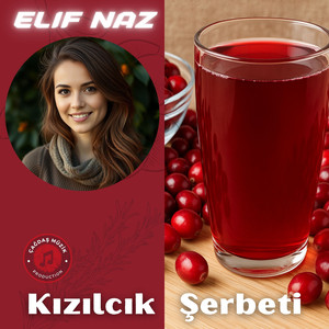 Kızılcık Şerbeti (Duygusal bir şarkı)