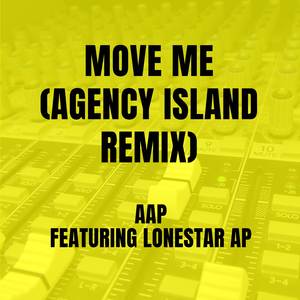 Move Me (Agency Island Remix)
