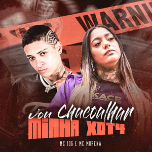 Vou Chacoalhar Minha Xota