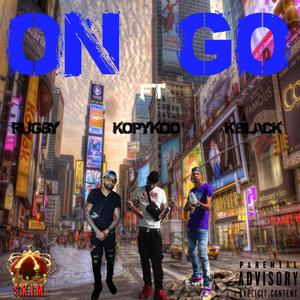 ON GO (feat. rugby & kblack)