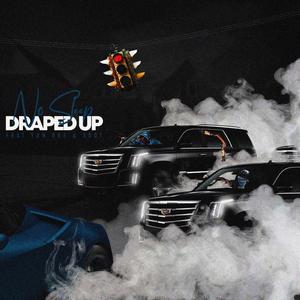 Draped Up (feat. Yun' Doe & Moneymakin S dot)