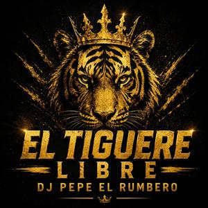 EL TIGUERE LIBRE