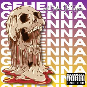 Gehenna (feat. Zodiac The Rapper)