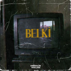 Belki (Original Mix)