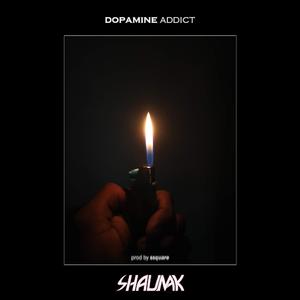 DOPAMINE ADDICT
