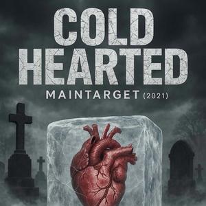 ColdHearted (2021)