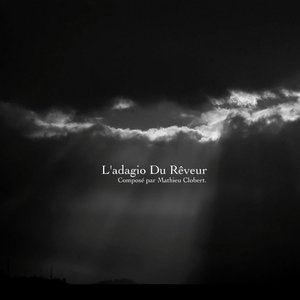 L'adagio Du Rêveur