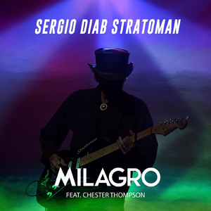 Milagro (feat. Chester Thompson)