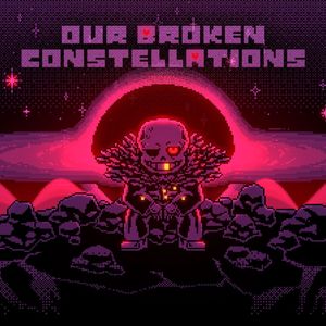 Our Broken Constellations（Flowesans recover）