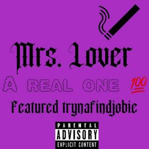 A Real One (feat. Mrs. Lover & PrettyFace)