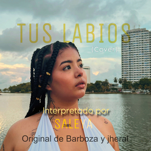 Tus Labios (Cover)