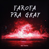 GR6 Music Oficial - Farofa Pra GKay
