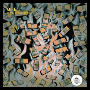 Burn Your Phone (Child of Planet Earth) (Barralez & Calleja Remix)