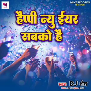 Happy New Year Sabko Hai