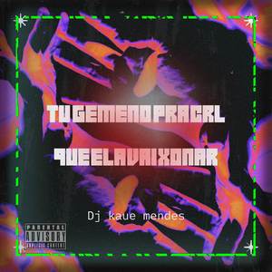 Tu Gemeno Pra Krl Que Ela Vai Xonar