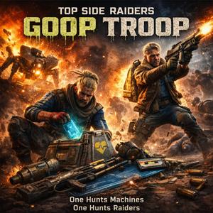 GOOP TROOP