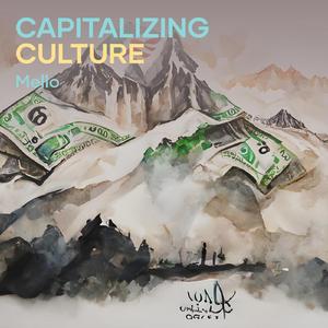 Capitalizing Culture