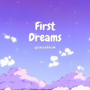 First Dreams
