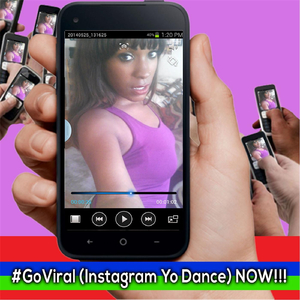 #Goviral (Instagram Yo Dance) Now!!!