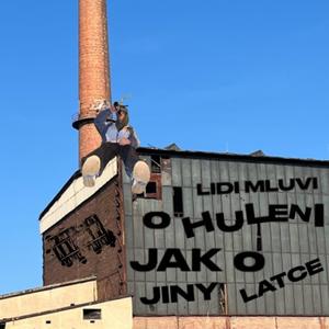 Lidi Mluvi o Huleni Jak o Jiny Latce