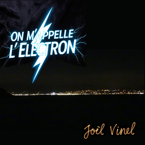 On m'appelle l'électron
