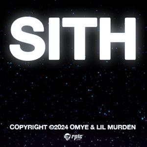 SITH (feat. Lil Murden)