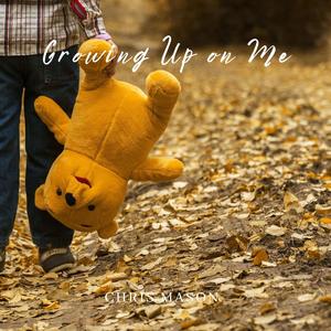 Growing Up on Me