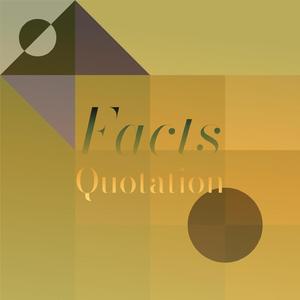 Facts Quotation