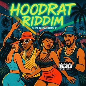 HOODRAT RIDDIM