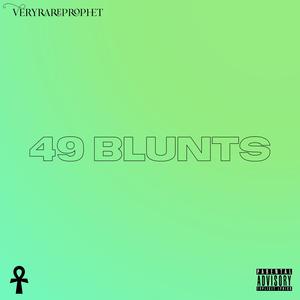 49 Blunts