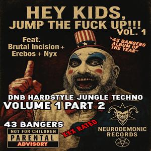 The Devils Rejects (Jump Up) (feat. Brutal Incision+Erebos+Nyx)