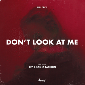 Don't Look at Me (Original Mix)