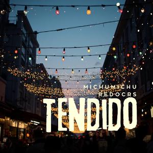 Tendido