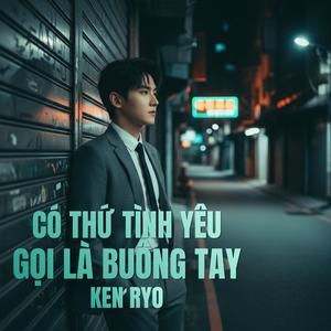 Có Thứ Tình Yêu Gọi Là Buông Tay