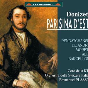 Parisina:Act II Scene 2:  Scene and Romance: Sogno talor di correre (Parisina, Imelda) - Scene 3: Si: non mentir le ancelle … (Azzo, Parisina)