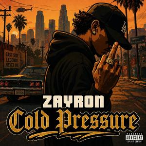ZAYRON (Cold Pressure)