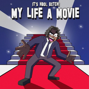 My Life A Movie