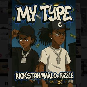 My type (feat. Rizzle)