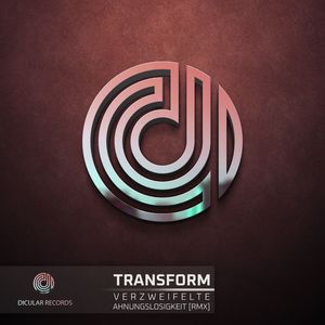 Verzweifelte Ahnungslosigkeit (Remix Version)