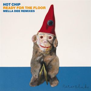 Ready For The Floor (Mella Dee Dub)