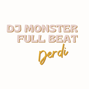 DJ Monster Full Beat